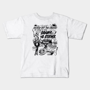 Soups N Stews Kids T-Shirt